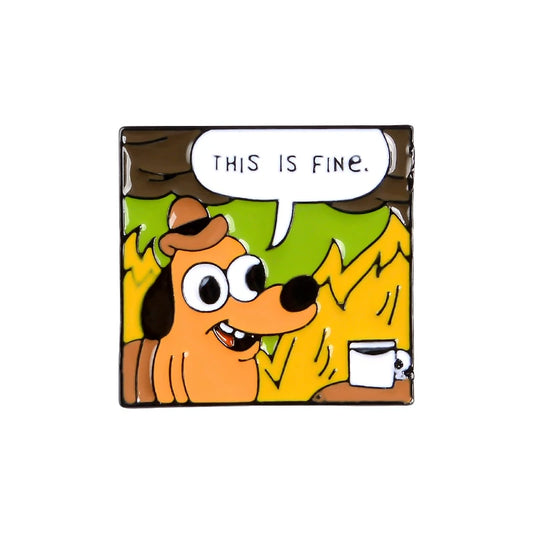 Pin This is Fine C